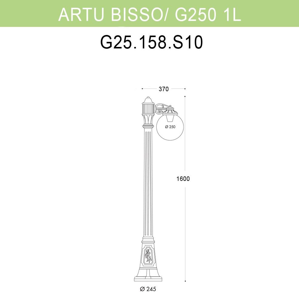 Уличный фонарь Fumagalli Artu Bisso/G250 1L G25.158.S10.BZE27